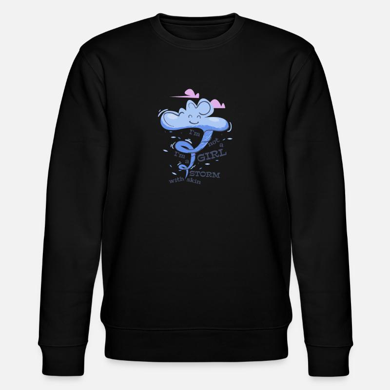 Mädchen Sturm - frech selbstbewusst Spruch - Stanley/Stella Unisex Bio-Sweatshirt CHANGER  - Schwarz