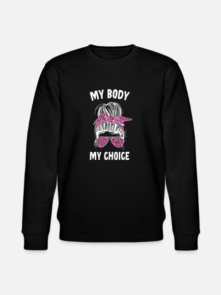 My body My decision - Stanley/Stella CHANGER Unisex Organic Sweatshirt - black