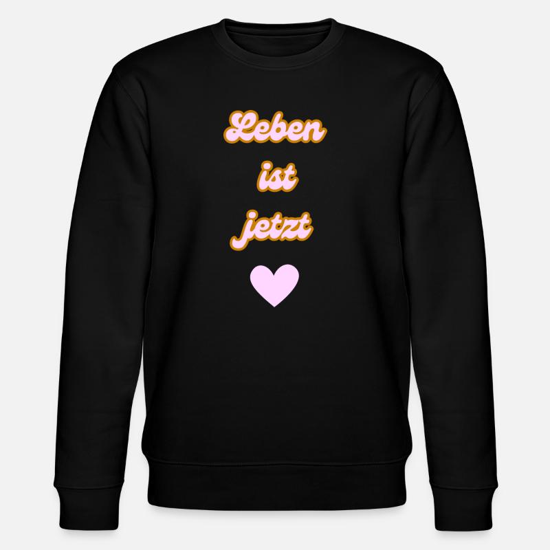 Leben ist jetzt - Stanley/Stella Unisex Bio-Sweatshirt CHANGER  - Schwarz