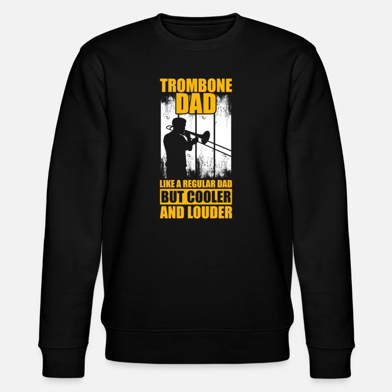 Trombone Dad Trombone Trombone Player Trombonist - Stanley/Stella CHANGER Unisex Organic Sweatshirt - black