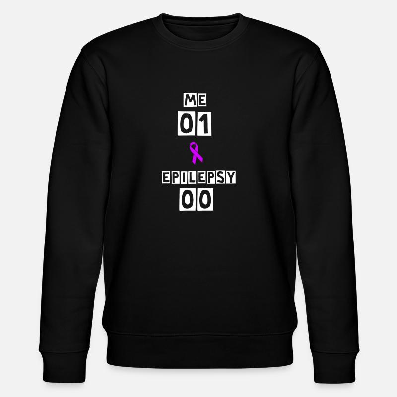Me: 1, Epilepsy: Nil! - Stanley/Stella CHANGER Unisex Organic Sweatshirt - black