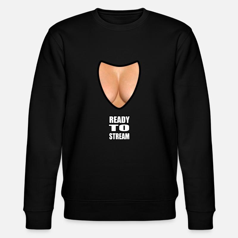 Boobs ready to stream - Stanley/Stella Unisex Bio-Sweatshirt CHANGER  - Schwarz