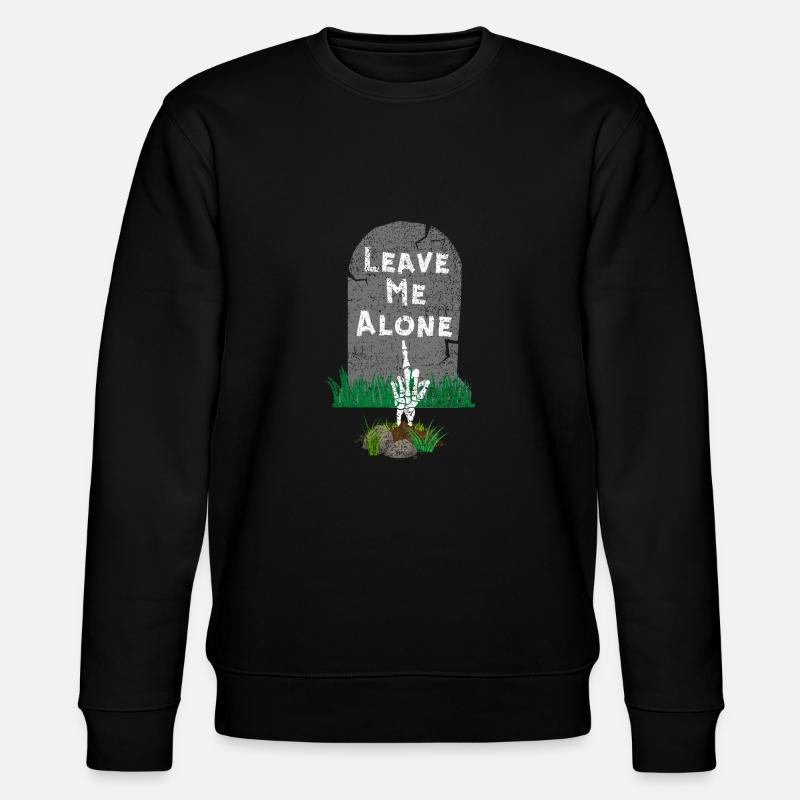 Leave Me Alone, Antisocial Skeleton - Stanley/Stella CHANGER Unisex Organic Sweatshirt - black
