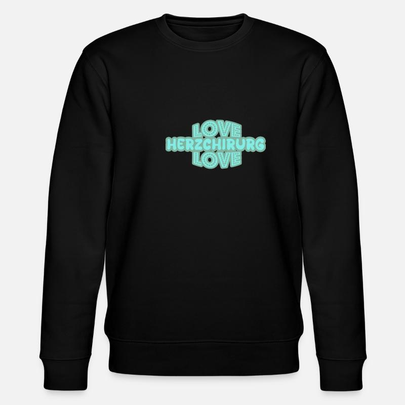 Chirurgien cardiaque comme slogan - Sweat bio CHANGER Stanley/Stella Unisexe - noir