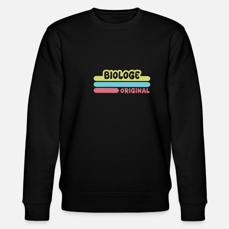 Prénom Biologiste - Sweat bio CHANGER Stanley/Stella Unisexe - noir