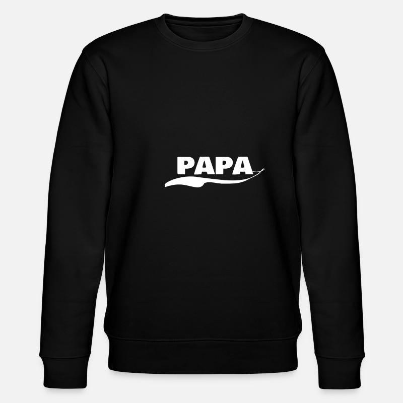 Papa comme prénom - Sweat bio CHANGER Stanley/Stella Unisexe - noir
