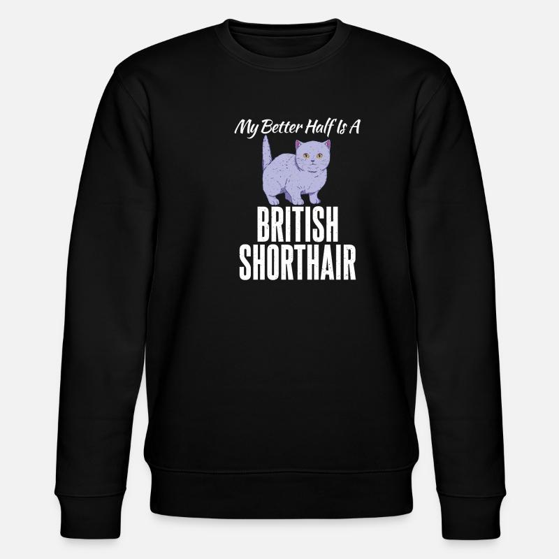 British Shorthair Gifts - Stanley/Stella Unisex Bio-Sweatshirt CHANGER - Schwarz
