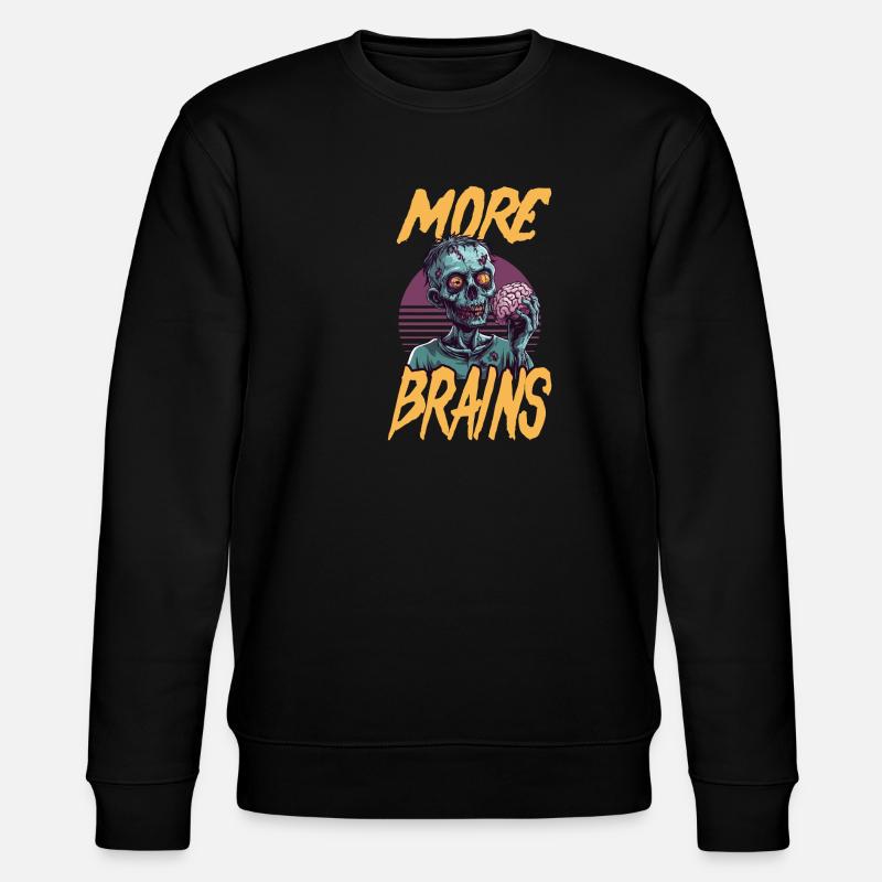 Zombie Halloween More Brains - Stanley/Stella Unisex Bio-Sweatshirt CHANGER  - Schwarz