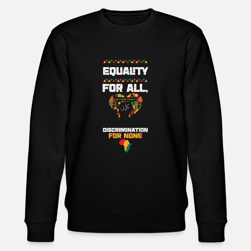 Égalité pour tous, discrimination... - Sweat bio CHANGER Stanley/Stella Unisexe - noir