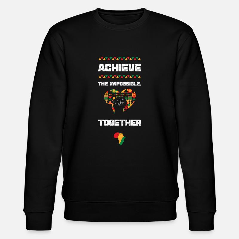 Achieve the Impossible, Together - Stanley/Stella Unisex Bio-Sweatshirt CHANGER - Schwarz