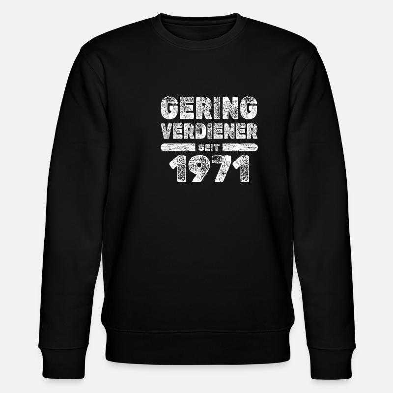 Faibles revenus en 1971 - Sweat bio CHANGER Stanley/Stella Unisexe - noir