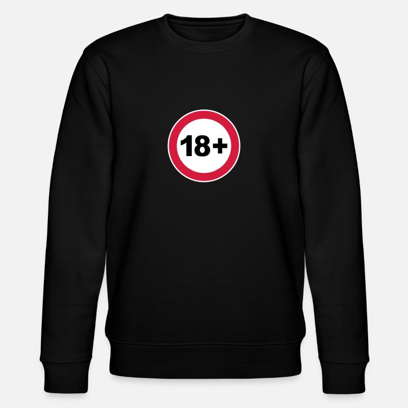 18th / 18th birthday. / 18+ - Stanley/Stella CHANGER Unisex Organic Sweatshirt - black