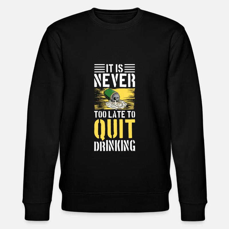 Alcoolique, alcoolique, ivrogne - Sweat bio CHANGER Stanley/Stella Unisexe - noir