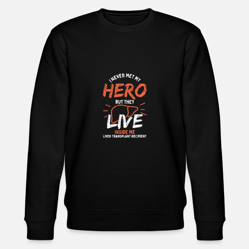 I Never Met My Hero - Stanley/Stella Unisex Bio-Sweatshirt CHANGER  - Schwarz