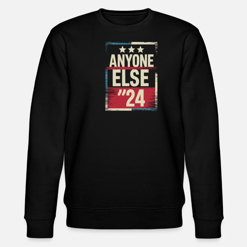 Élection Anyone Else 2024 - Sweat bio CHANGER Stanley/Stella Unisexe - noir