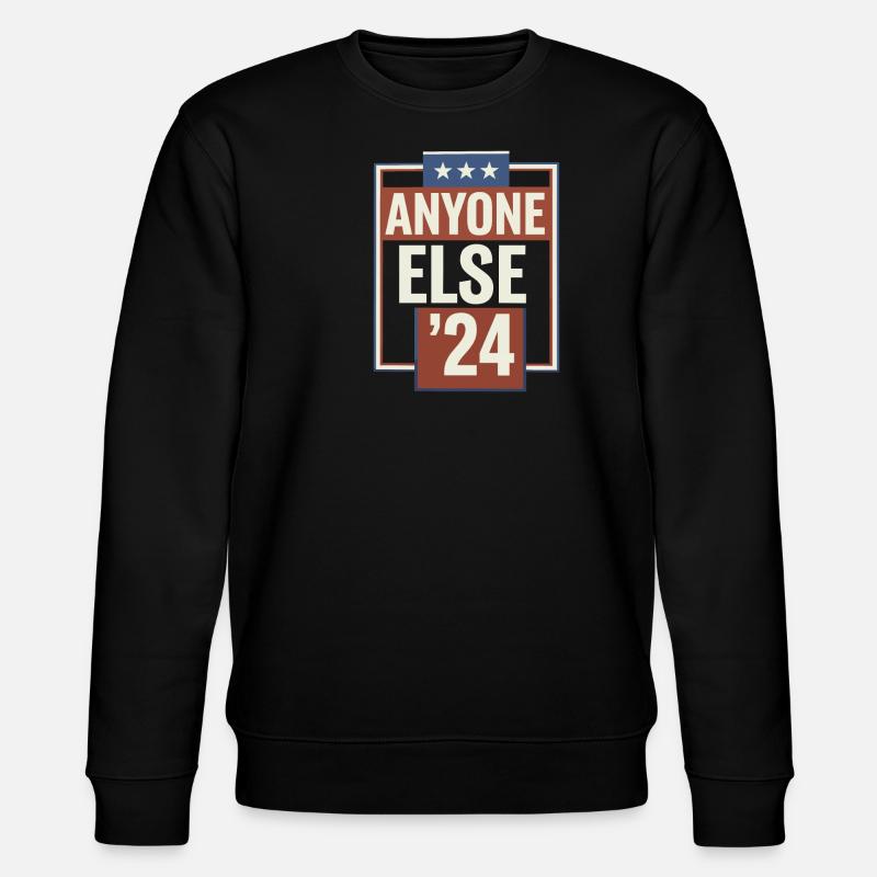 Anyone Else Election 2024 - Stanley/Stella Unisex Bio-Sweatshirt CHANGER - Schwarz