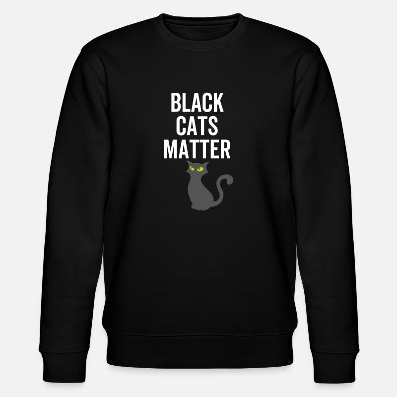 Black Cats Matter - Stanley/Stella CHANGER Unisex Organic Sweatshirt - black