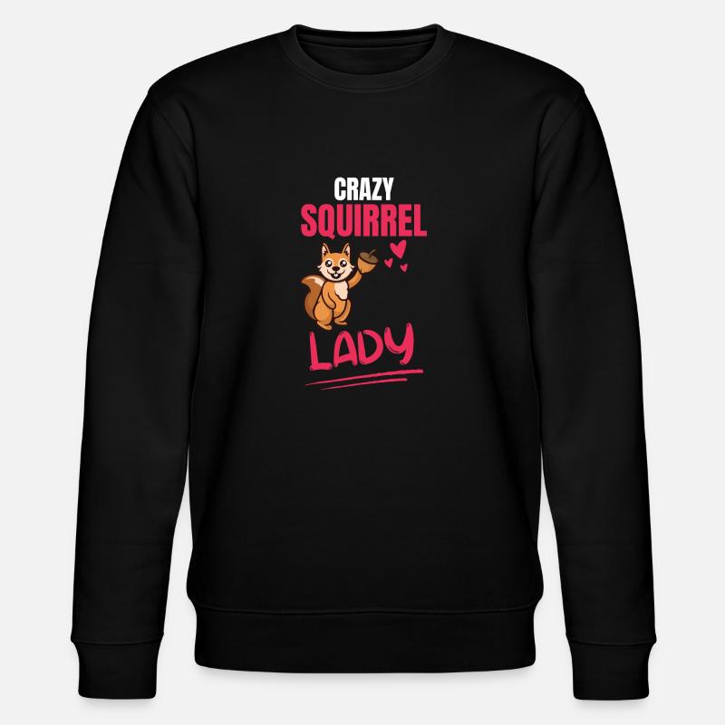 Crazy Squirrel Lady Gift Squirrel - Sweat bio CHANGER Stanley/Stella Unisexe - noir