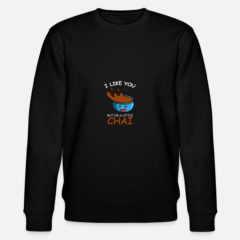 I'm little Chai Bashful or humble Gesch - Stanley/Stella CHANGER Unisex Organic Sweatshirt - black