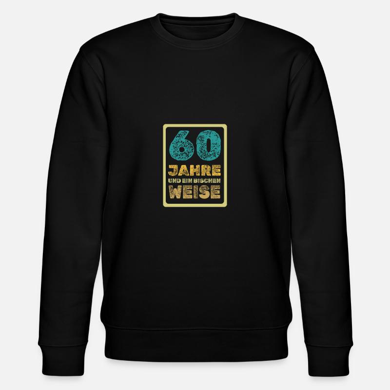 Weisheit 60 - Stanley/Stella Unisex Bio-Sweatshirt CHANGER  - Schwarz