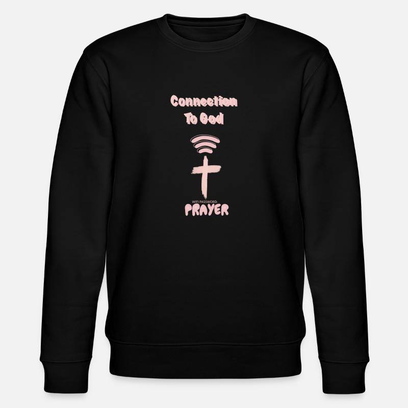 Connexion à Dieu, Dieu priant - Sweat bio CHANGER Stanley/Stella Unisexe - noir
