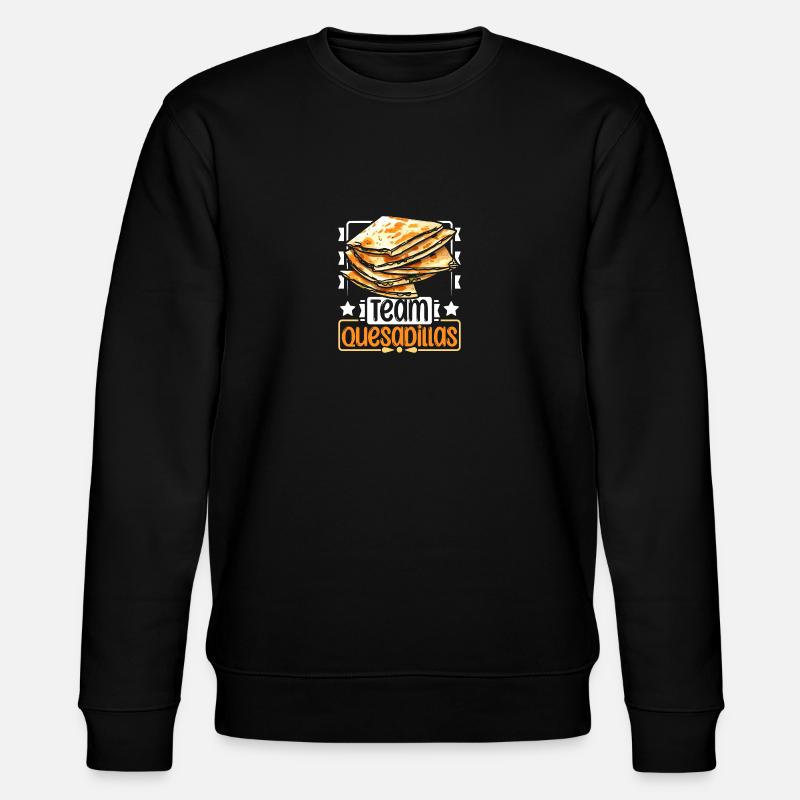 Team Quesadillas - Stanley/Stella CHANGER Unisex Organic Sweatshirt - black