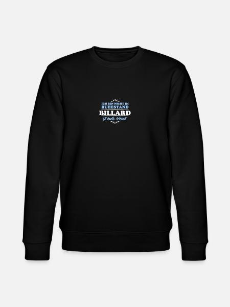 Retirement Pensioner Pensioner Billiards - Stanley/Stella CHANGER Unisex Organic Sweatshirt - black