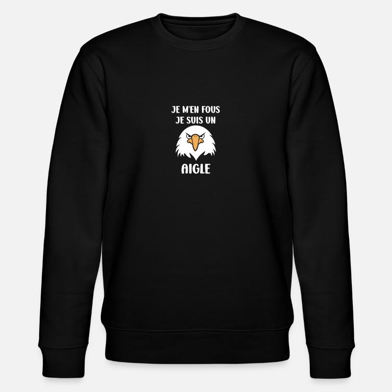 Citation humour Oiseau aigle - Sweat bio CHANGER Stanley/Stella Unisexe - noir