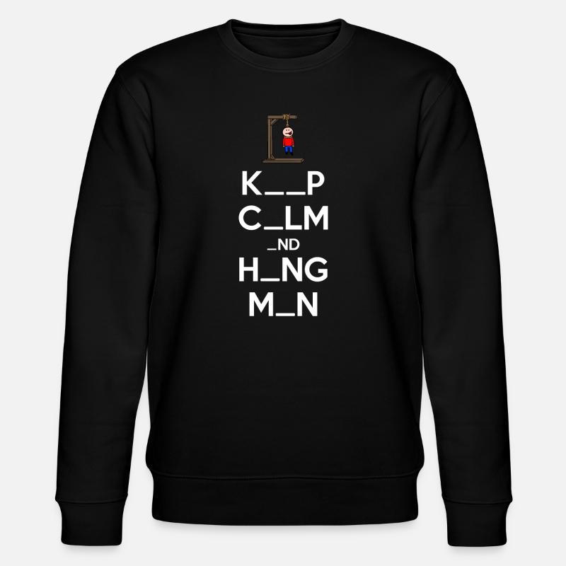 Bewahren Sie Ruhe und Galgenmännchen - Stanley/Stella Unisex Bio-Sweatshirt CHANGER  - Schwarz