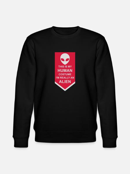 human costume alien quote - Stanley/Stella CHANGER Unisex Organic Sweatshirt - black