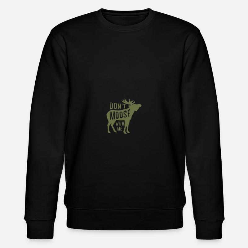 Dont Moose With Me - Stanley/Stella Unisex Bio-Sweatshirt CHANGER  - Schwarz