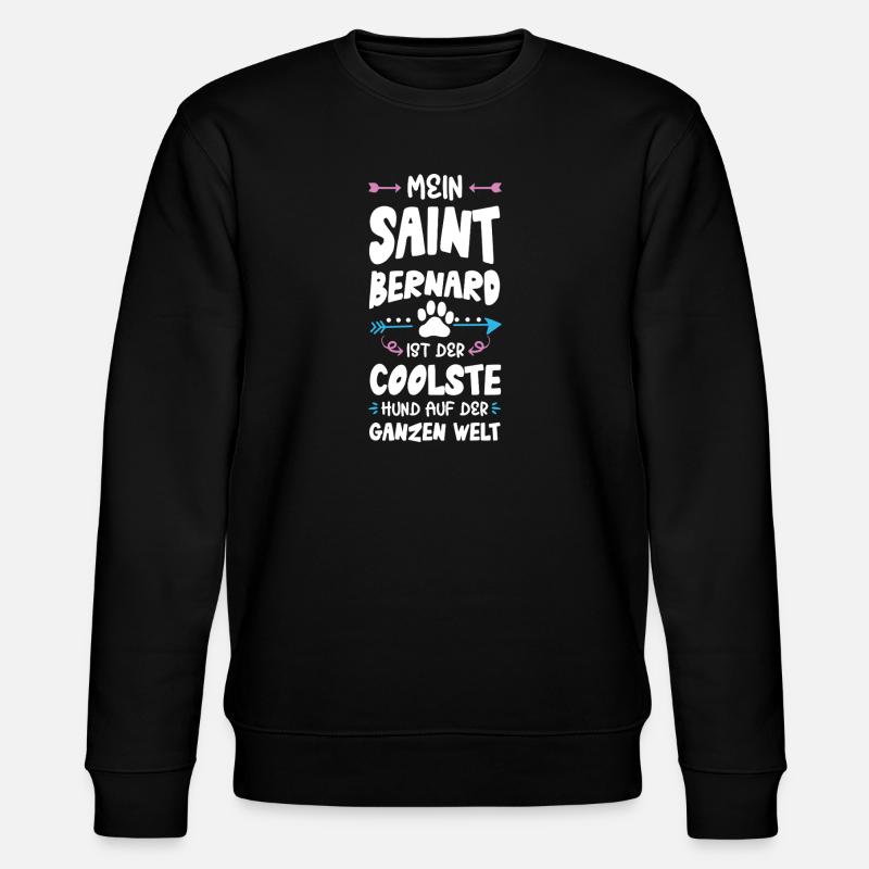 Dicton du chien de Saint-Bernard - Sweat bio CHANGER Stanley/Stella Unisexe - noir