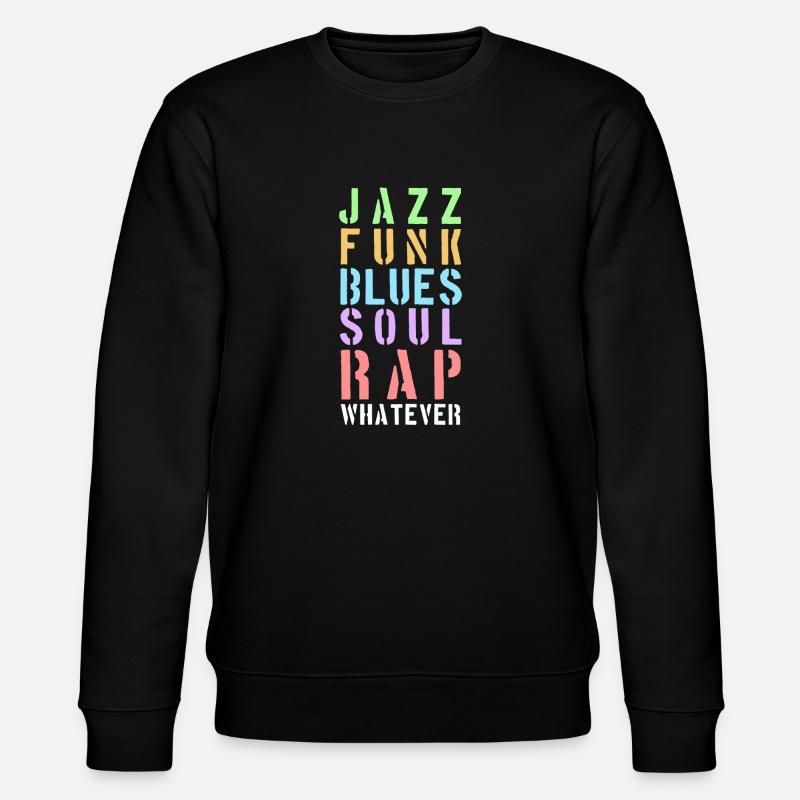 Whatever the music... - Stanley/Stella Unisex Bio-Sweatshirt CHANGER  - Schwarz