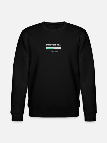 Introvert Loading - Stanley/Stella CHANGER Unisex Organic Sweatshirt - black