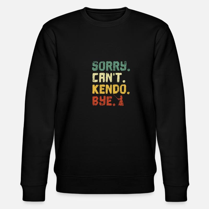 Sorry Can't Kendo Bye - Stanley/Stella Unisex Bio-Sweatshirt CHANGER - Schwarz