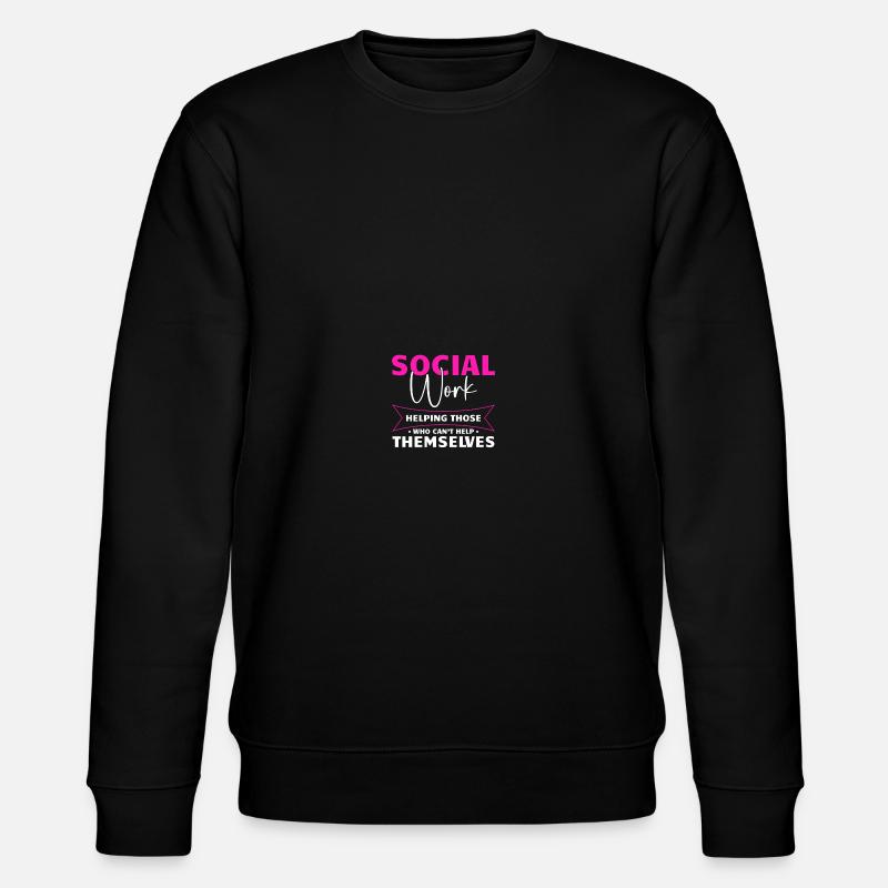 School Social Worker - Stanley/Stella CHANGER Unisex Organic Sweatshirt - black
