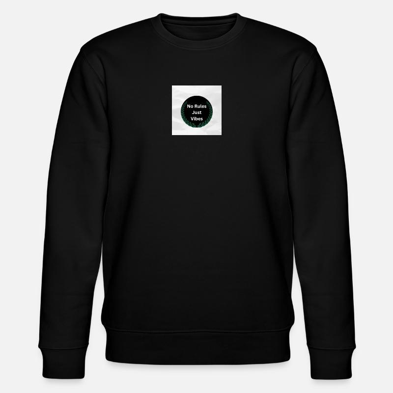 No Rules just vibes  - Stanley/Stella CHANGER Unisex Organic Sweatshirt - black