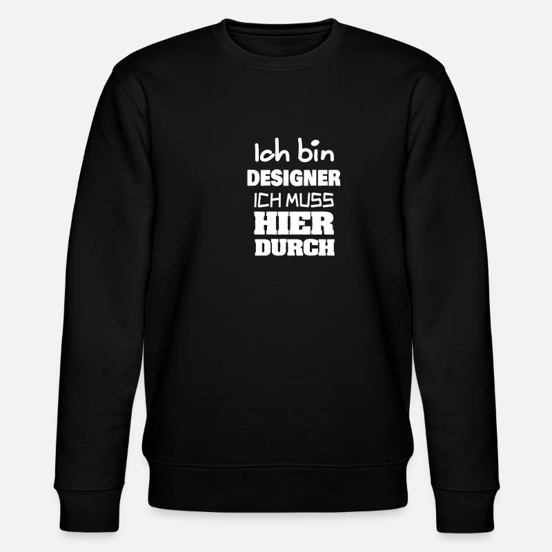 Beruf Designer - Stanley/Stella Unisex Bio-Sweatshirt CHANGER  - Schwarz