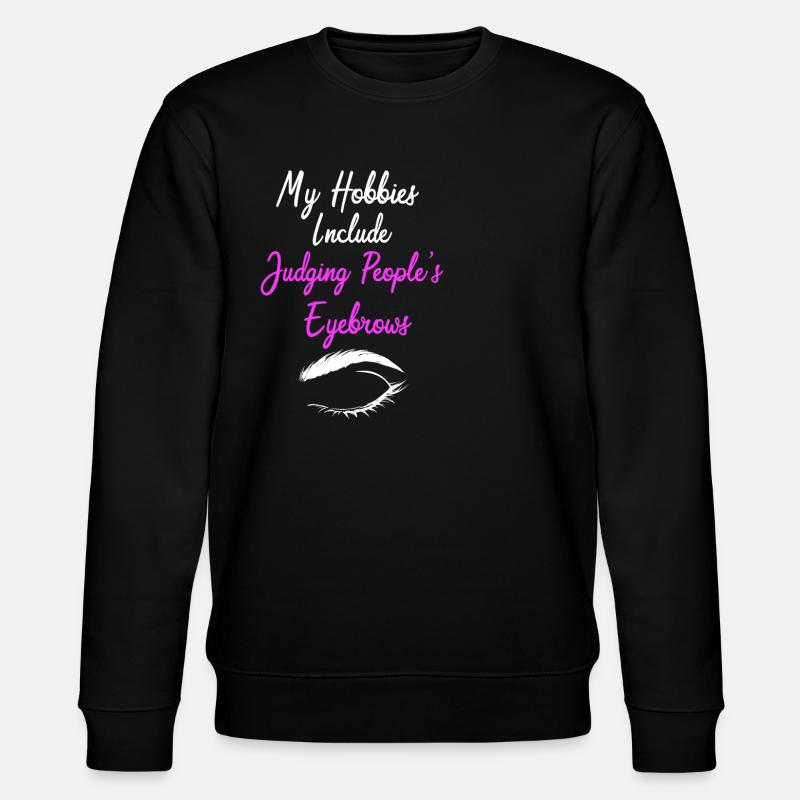 Cosmetics Beautician Microblading Make-up - Stanley/Stella CHANGER Unisex Organic Sweatshirt - black
