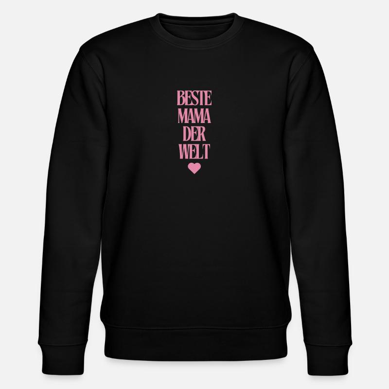 Meilleure maman du monde - Sweat bio CHANGER Stanley/Stella Unisexe - noir