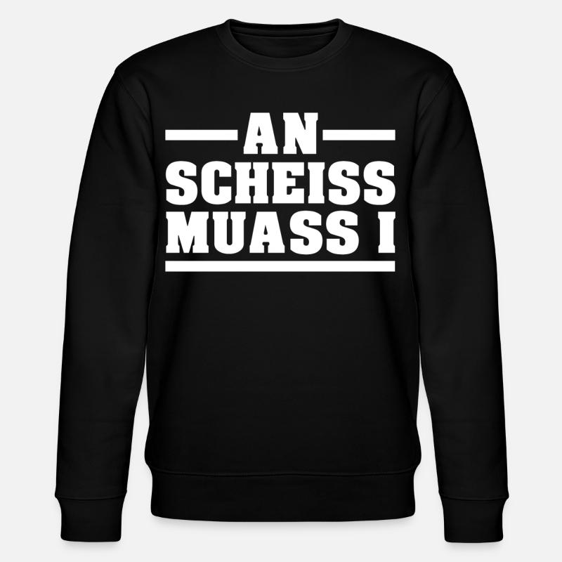 AN SCHEISS MUASS I - Stanley/Stella Unisex Bio-Sweatshirt CHANGER - Schwarz
