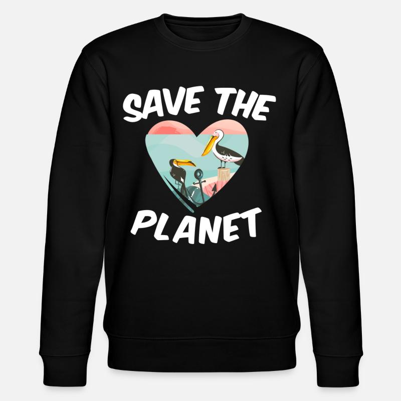 Save The Planet - Sweat bio CHANGER Stanley/Stella Unisexe - noir
