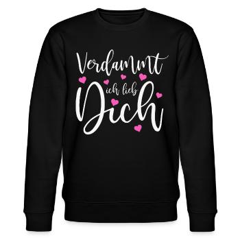 Verdammt ich lieb dich Liebe Schlager Sprüche - Stanley/Stella Unisex Bio-Sweatshirt CHANGER  - Schwarz - Vorne - Nik (191cm) & Marisol (170cm)