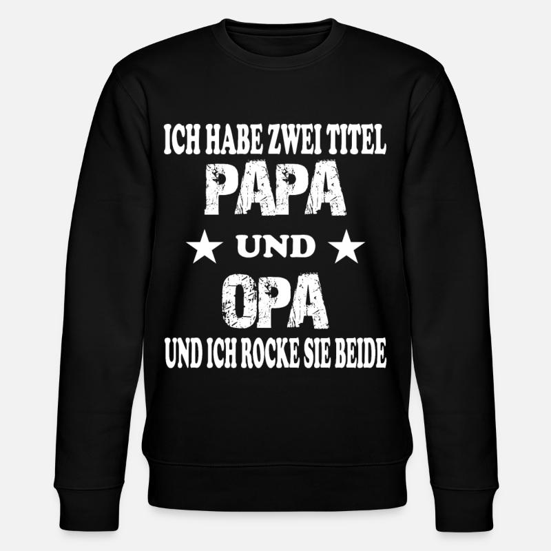 papa und opa - Stanley/Stella Unisex Bio-Sweatshirt CHANGER  - Schwarz