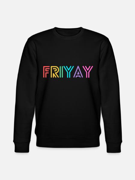 Friyay Bunt - Célébrons le week-end - Sweat bio CHANGER Stanley/Stella Unisexe - noir