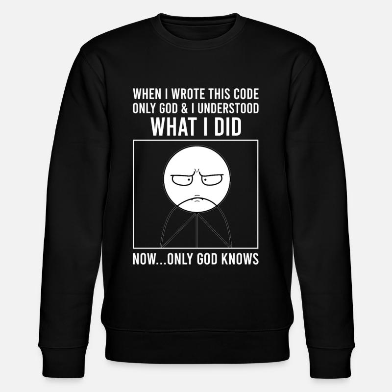 Programmierer Informatiker Softwareentwickler Meme - Stanley/Stella Unisex Bio-Sweatshirt CHANGER  - Schwarz