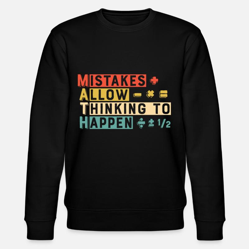 Mathefehler lassen denken - Stanley/Stella Unisex Bio-Sweatshirt CHANGER  - Schwarz