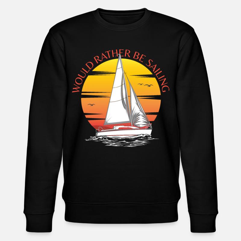 Would Rather Be Sailing - Stanley/Stella CHANGER Unisex Organic Sweatshirt - black
