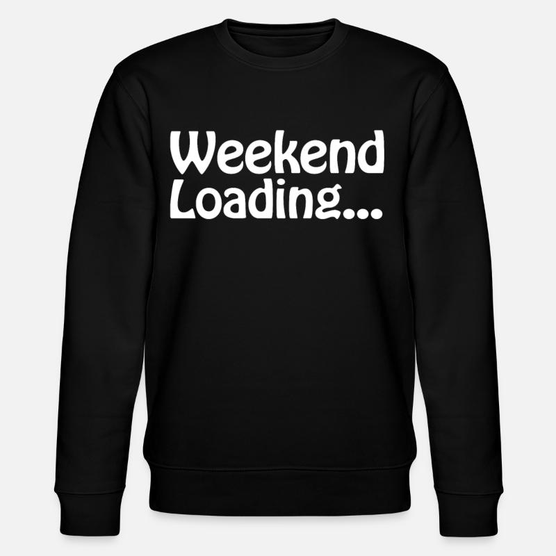 Weekend loading - Wochenende - Bald Wochenende - Stanley/Stella Unisex Bio-Sweatshirt CHANGER - Schwarz