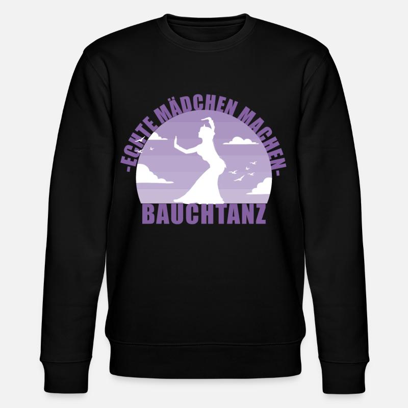 Bauchtänzerin . Echte Mädchen machen Bauchtanz - Stanley/Stella Unisex Bio-Sweatshirt CHANGER - Schwarz